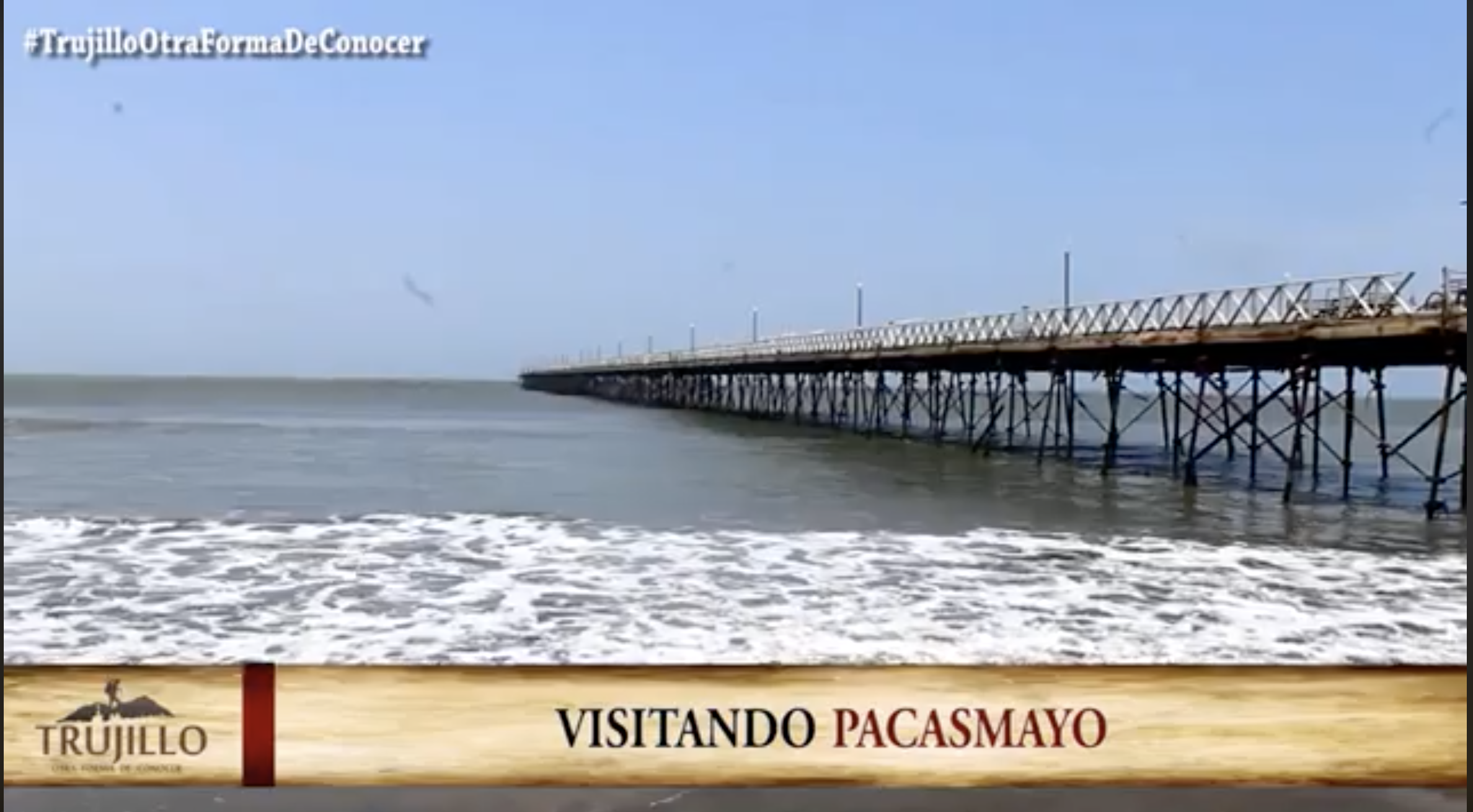 Visitando Pacasmayo