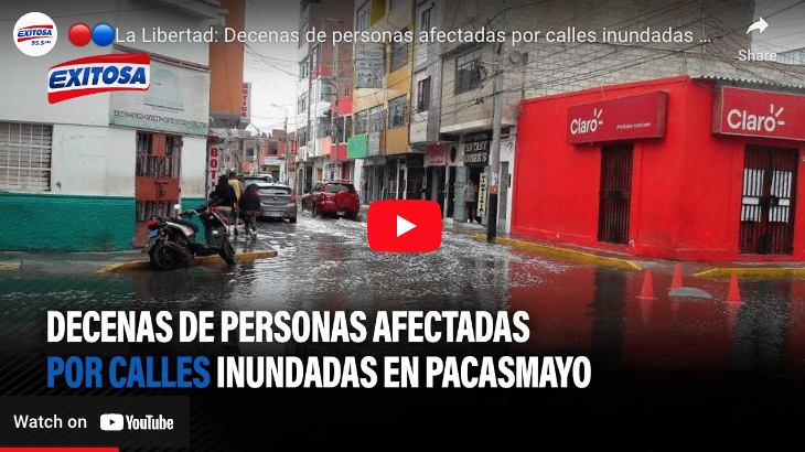 Decenas de personas afectadas por calles inundadas en Pacasmayo (video)