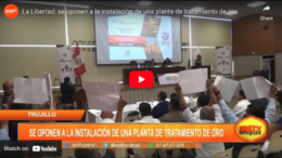 La Libertad: se oponen a la instalación de una planta de tratamiento de oro