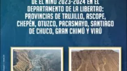 Evaluación de Peligros Geológicos en La Libertad ante El Niño 2023-2024 Evaluación de Peligros Geológicos en La Libertad ante El Niño 2023-2024