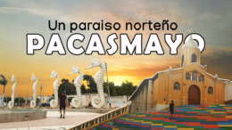 Encanto de Pacasmayo: Naturaleza y Historia Encanto de Pacasmayo: Naturaleza y Historia