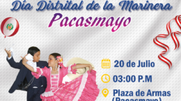 Pasacalle del Día de la Marinera en Pacasmayo Pasacalle del Día de la Marinera en Pacasmayo