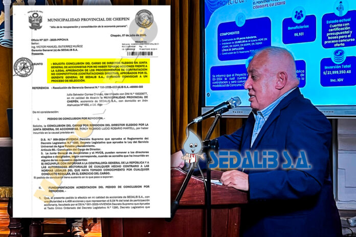 Alcalde de Chepén solicita remover a director de Sedalib