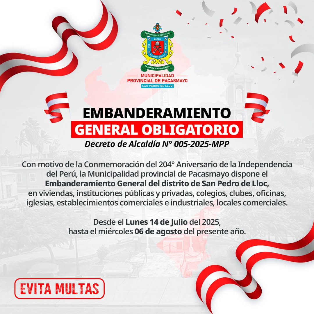 Fiestas Patrias: Embanderamiento en Pacasmayo 2025