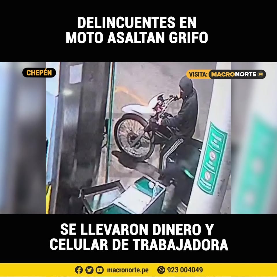 Asalto en establecimiento de Chepén: Delincuentes armados y encapuchados