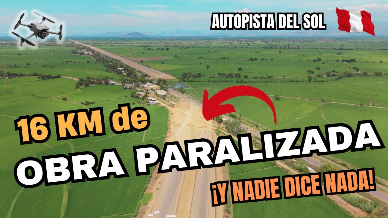 Autopista del Sol en Chepén y Guadalupe: Progreso y Retos